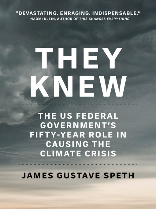 Title details for They Knew by James Gustave Speth - Available